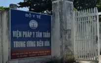 Bắt nguyên Viện trưởng và nhiều bác sĩ Viện Pháp y tâm thần Trung ương Biên Hòa
