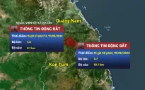 Liên tiếp 3 trận động đất tại Kon Tum và Quảng Nam
