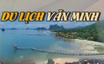 Những tín hiệu tích cực trong xây dựng ứng xử du lịch văn minh