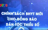 Chính sách mới về Bảo hiểm Y tế cho đồng bào miền núi