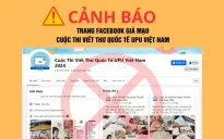 Cảnh giác với trang fanpage giả mạo Cuộc thi Viết thư quốc tế UPU tại Việt Nam