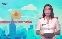 Vì bình yên cuộc sống - 16/10/2024