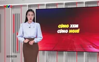 Cùng xem - Cùng nghĩ - 29/10/2024