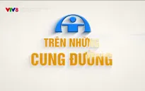 Trên những cung đường: 	Ở nơi ngã ba sông