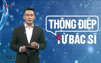 Thông điệp từ bác sĩ - 18/11/2024