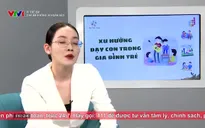 Vì trẻ em:  Cha mẹ không ai hoàn hảo