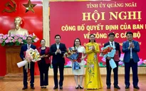 Quảng Ngãi công bố Quyết định của Ban Bí thư về công tác cán bộ