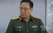 Không thời gian - Tập 8: Trung tá Đại bị phê bình