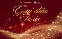 Chương trình nghệ thuật "Giai điệu tri ân" - Âm nhạc thay lời muốn nói