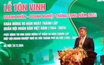 Hà Nội tôn vinh 109 doanh nhân, doanh nghiệp Thăng Long năm 2024