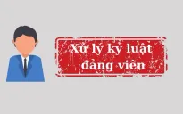Bắc Ninh kỷ luật 7 tổ chức đảng và 230 đảng viên trong năm 2024