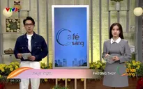 Cà phê sáng - 26/12/2024