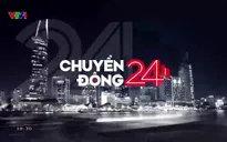 Chuyển động 24h tối - 13/01/2025