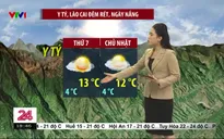 Bản tin thời tiết 18h45 - 17/01/2025