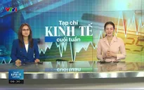 Tạp chí Kinh tế cuối tuần - 18/01/2025