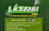 Cơ hội thử tài làm ca sĩ với Lá xanh