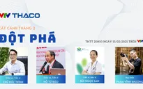 Cất cánh tháng 2: Đột phá (20h10, VTV1)