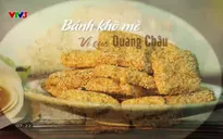 Vị quê: Bánh khô mè - Vị quê Quang Châu