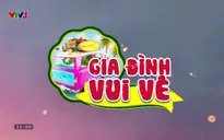 Gia đình vui vẻ: Gia đình Anh Linh - Phần 2