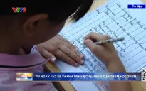 Hiểu đúng về dạy thêm học thêm ở trường công lập và tư thục