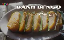 Vị quê: Bánh bí ngô vị quê Hữu Liên