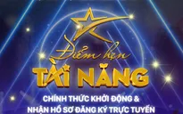 VTV khởi động cuộc thi ‘Điểm hẹn tài năng’