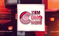 Cùng xem - Cùng nghĩ - 10/3/2025