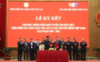 Đài THVN và Viện KSND tối cao hợp tác tuyên truyền giai đoạn 2025 - 2026