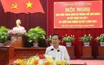 Cần Thơ thực hiện tốt phương châm “6 rõ” trong sắp xếp, tổ chức bộ máy