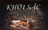 Khởi sắc trong âm nhạc cổ điển Việt Nam