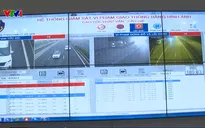 Phát hiện nhanh vi phạm giao thông nhờ camera giám sát trên cao tốc Pháp Vân - Cầu Giẽ