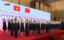 Làm sâu sắc hơn quan hệ Việt Nam - Trung Quốc