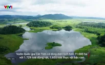 V - Việt Nam: Vườn Quốc gia Cát Tiên