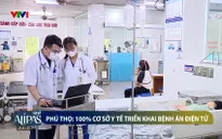 Cần sớm triển khai bệnh án điện tử tại các bệnh viện ở Việt Nam