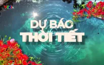 Bản tin thời tiết 9h10 - 20/5/2025