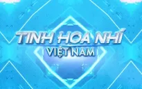 Cảnh báo giả mạo chương trình Tinh hoa nhí Việt Nam để lừa đảo