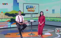 Biết gì chưa - 28/5/2025