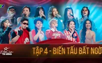 Điểm hẹn tài năng - Tập 4: Biến tấu bất ngờ