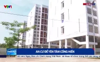 An cư để yên tâm cống hiến