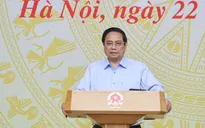 Thủ tướng: Không vì triển khai chính quyền địa phương 2 cấp mà ảnh hưởng tới các công việc