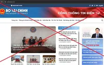 Cảnh báo giả mạo Cổng thông tin điện tử Bộ Tài chính để lừa đảo