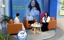 VTV lần đầu có dải giờ trực tiếp mỗi ngày về y tế - sức khỏe