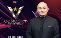 Nghệ sĩ Xuân Hinh là khách mời đặc biệt của V Concert - Rạng rỡ Việt Nam