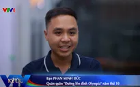 Ký ức VTV: Quán quân Đường lên đỉnh Olympia lần thứ 10 đi bộ nộp đơn dự thi