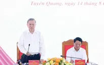 Tổng Bí thư: Định hình vị thế mới của Tuyên Quang trên bản đồ phát triển quốc gia