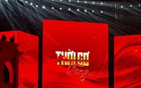 Cầu truyền hình "Thời cơ vàng": Khi âm nhạc đưa khán giả chạm đến lịch sử