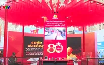 Triển lãm “80 năm Hành trình Độc lập - Tự do - Hạnh phúc” sẵn sàng cho ngày khai mạc