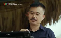 Có anh, nơi ấy bình yên - Tập 21: Bằng tham mưu giúp Xuân giải quyết vụ cá chết