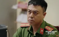 Có anh, nơi ấy bình yên - Tập 23: Huy phát hiện manh mối bất thường