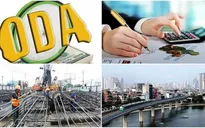 Quy định mới về quản lý, sử dụng vốn ODA và vốn vay ưu đãi nước ngoài